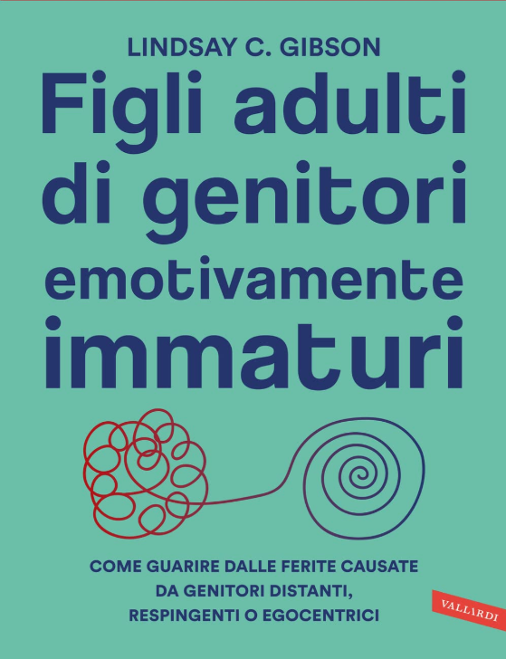 Figli adulti di genitori emotivamente immaturi